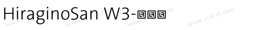 HiraginoSan W3字体转换